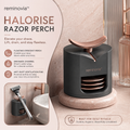 Reminovia™ Halorise Razor Perch